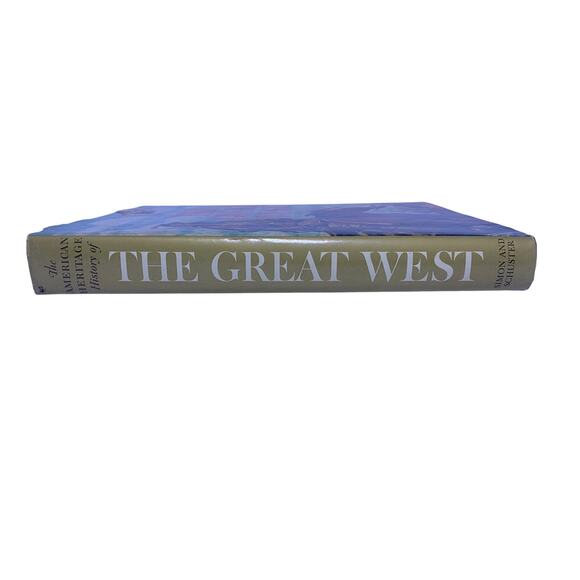 American Heritage History of The Great West Book 1965 Hardcover - Picture 4 of 6